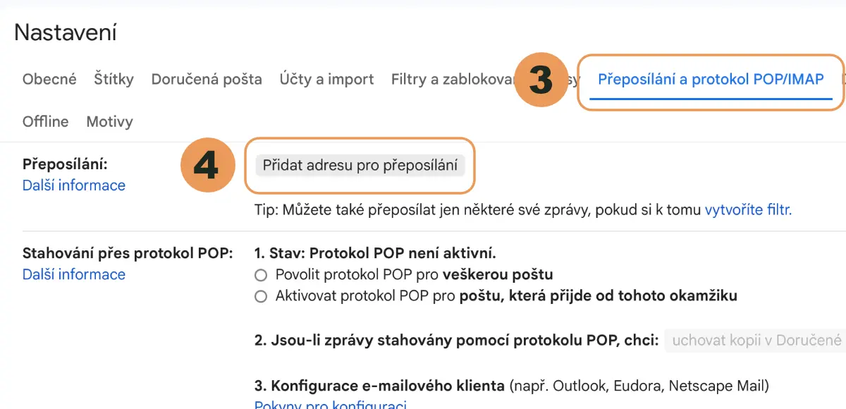 Karta Přeposílání a protokol POP/IMAP a tlačítko Přidat adresu pro přeposílání