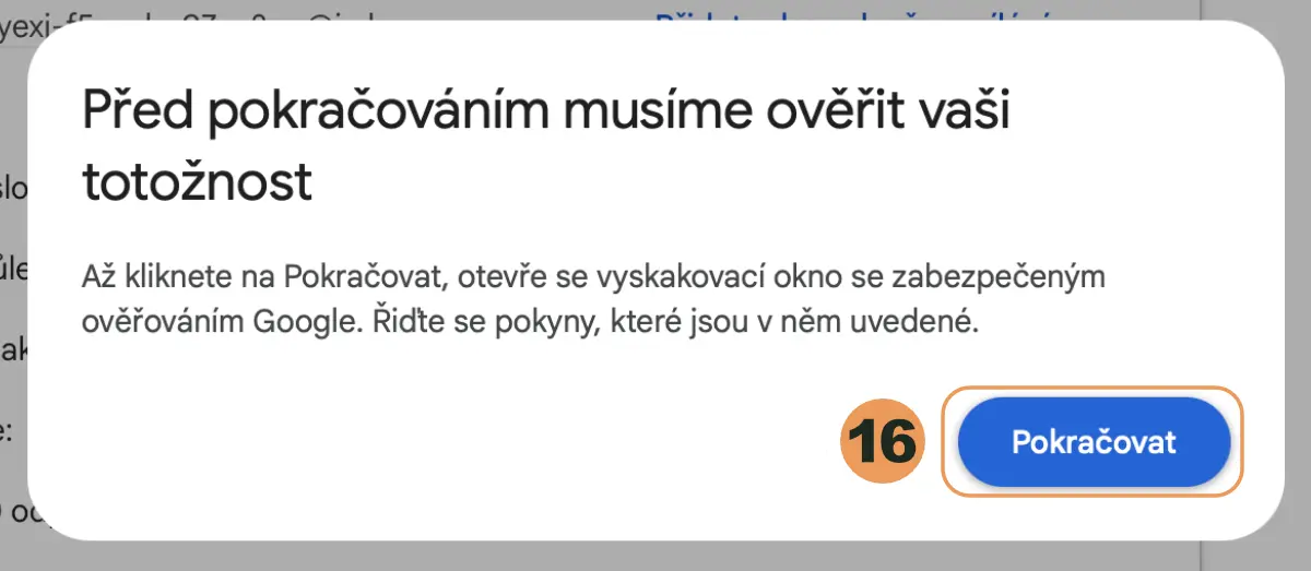 Okno Před pokračováním musíme ověřit vaši totožnost s tlačítkem Pokračovat